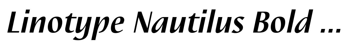 Linotype Nautilus Bold Italic